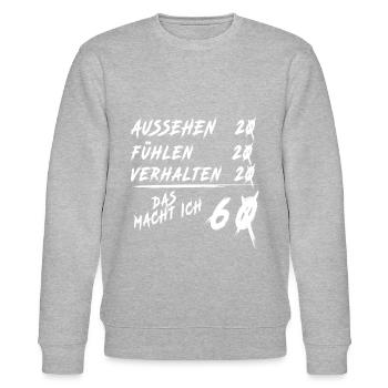 60er Geburtstag Spruch | 60. Geburtstag - Stanley/Stella Unisex Bio-Sweatshirt CHANGER  - Grau meliert - Vorne - Nik (191cm) & Marisol (170cm)