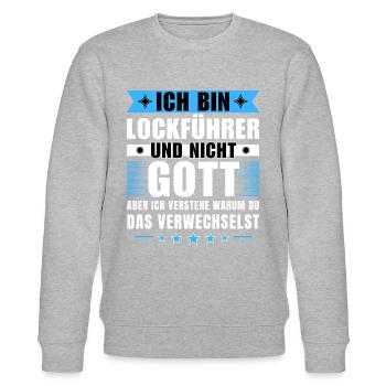 Ich bin Lockführer und nicht Gott - Stanley/Stella Unisex Bio-Sweatshirt CHANGER  - Grau meliert - Vorne - Nik (191cm) & Marisol (170cm)