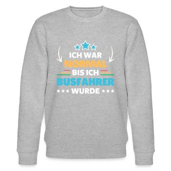 Ich war normal bis ich Busfahrer wurde - Stanley/Stella Unisex Bio-Sweatshirt CHANGER  - Grau meliert - Vorne - Nik (191cm) & Marisol (170cm)