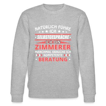 Ich führe Selbstgespräche - Zimmerer Edition - Stanley/Stella Unisex Bio-Sweatshirt CHANGER  - Grau meliert - Vorne - Nik (191cm) & Marisol (170cm)