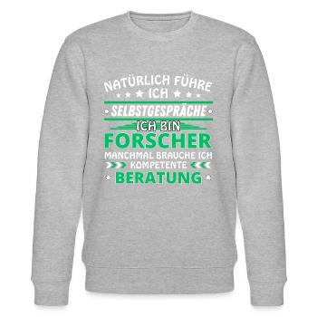 Ich führe Selbstgespräche - Forscher Edition - Stanley/Stella Unisex Bio-Sweatshirt CHANGER  - Grau meliert - Vorne - Nik (191cm) & Marisol (170cm)