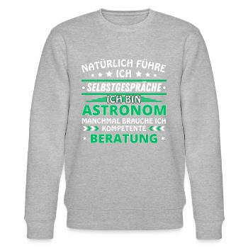 Ich führe Selbstgespräche - Astronom Edition - Stanley/Stella Unisex Bio-Sweatshirt CHANGER  - Grau meliert - Vorne - Nik (191cm) & Marisol (170cm)