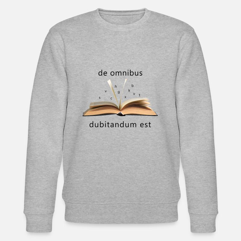 De omnibus dubitandum est - Stanley/Stella Unisex Bio-Sweatshirt CHANGER - Grau meliert