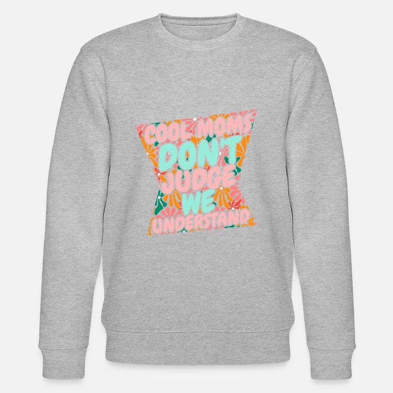 Mom Support Mom - Stanley/Stella CHANGER Unisex Organic Sweatshirt - heather grey