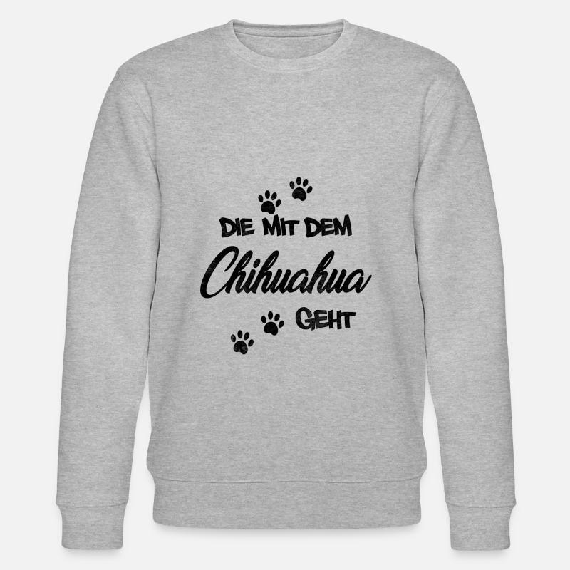 Die mit dem Chihuahua - Stanley/Stella Unisex Bio-Sweatshirt CHANGER  - Grau meliert