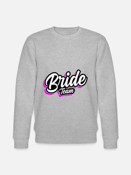 Team Bride Wedding Saying - Stanley/Stella CHANGER Unisex Organic Sweatshirt - heather grey