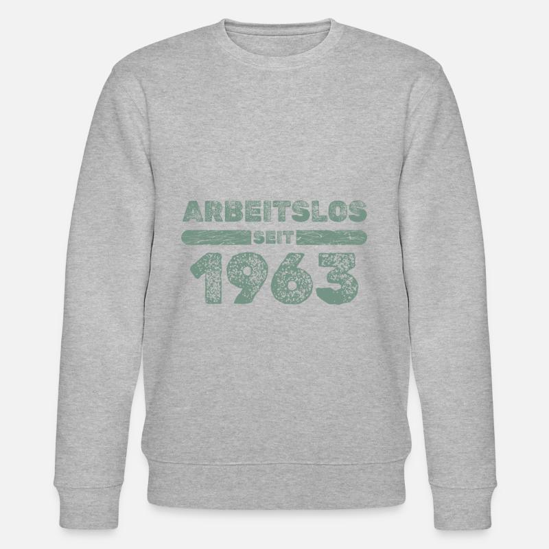 Arbeitslos seit 1963 - Stanley/Stella Unisex Bio-Sweatshirt CHANGER  - Grau meliert