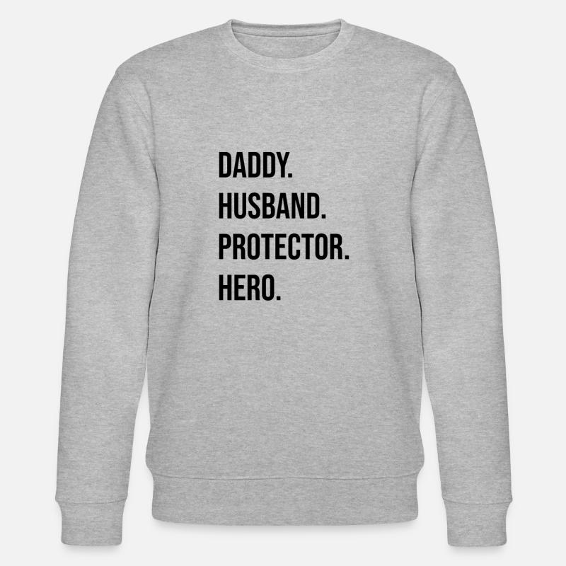 Husband Daddy Protector Hero - Stanley/Stella CHANGER Unisex Organic Sweatshirt - heather grey