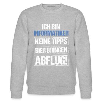 I'm a computer scientist - bring beer and take off - Stanley/Stella CHANGER Unisex Organic Sweatshirt - heather grey - Front - Nik (191cm) & Marisol (170cm)