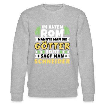 Im alten Rom waren Sie Götter. Heute Schneider - Stanley/Stella Unisex Bio-Sweatshirt CHANGER  - Grau meliert - Vorne - Nik (191cm) & Marisol (170cm)