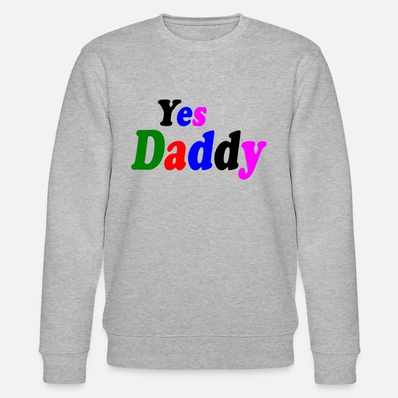 Yes daddy - Stanley/Stella Unisex Bio-Sweatshirt CHANGER  - Grau meliert