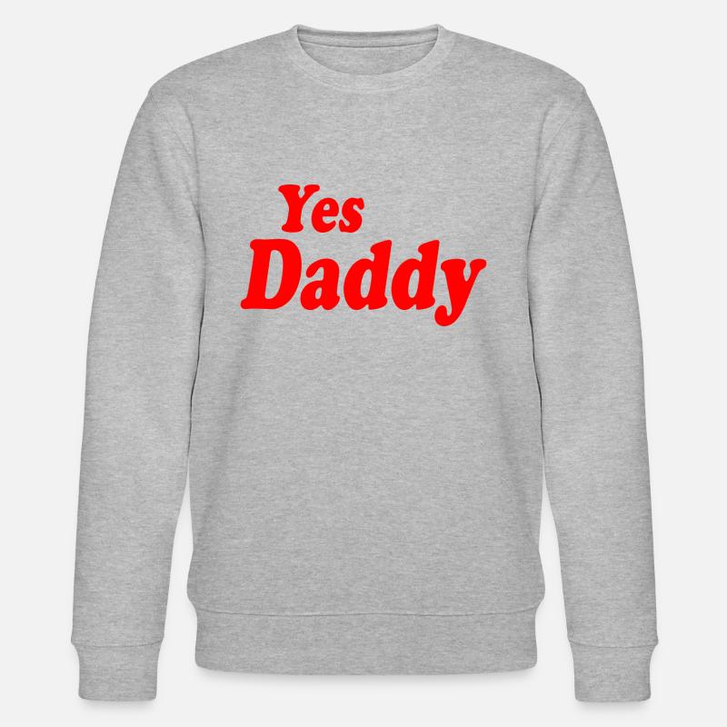 Yes daddy - Stanley/Stella Unisex Bio-Sweatshirt CHANGER  - Grau meliert