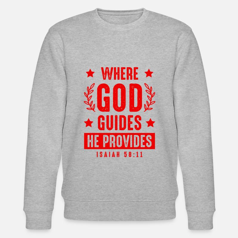 Dieu dirige la Bible - Sweat bio CHANGER Stanley/Stella Unisexe - gris chiné