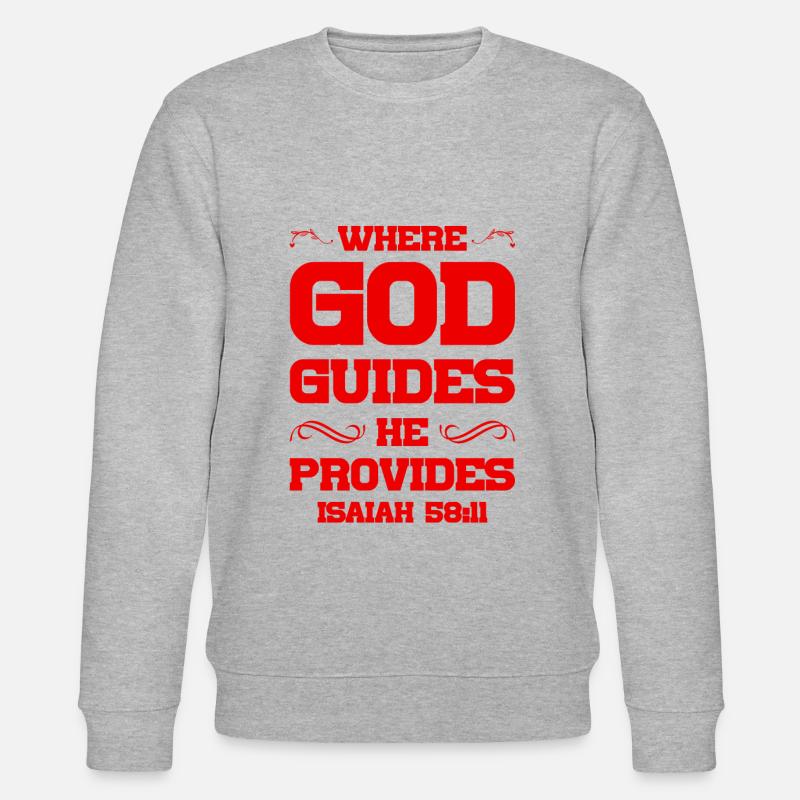 Dieu dirige la Bible - Sweat bio CHANGER Stanley/Stella Unisexe - gris chiné