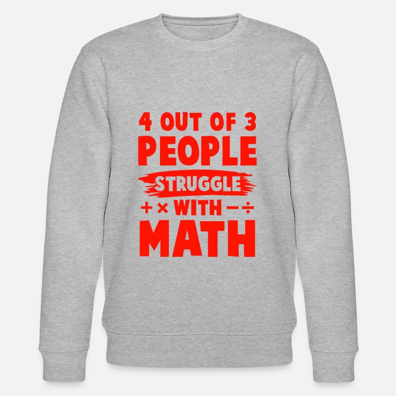 mathematik lernen spruch - Stanley/Stella Unisex Bio-Sweatshirt CHANGER  - Grau meliert