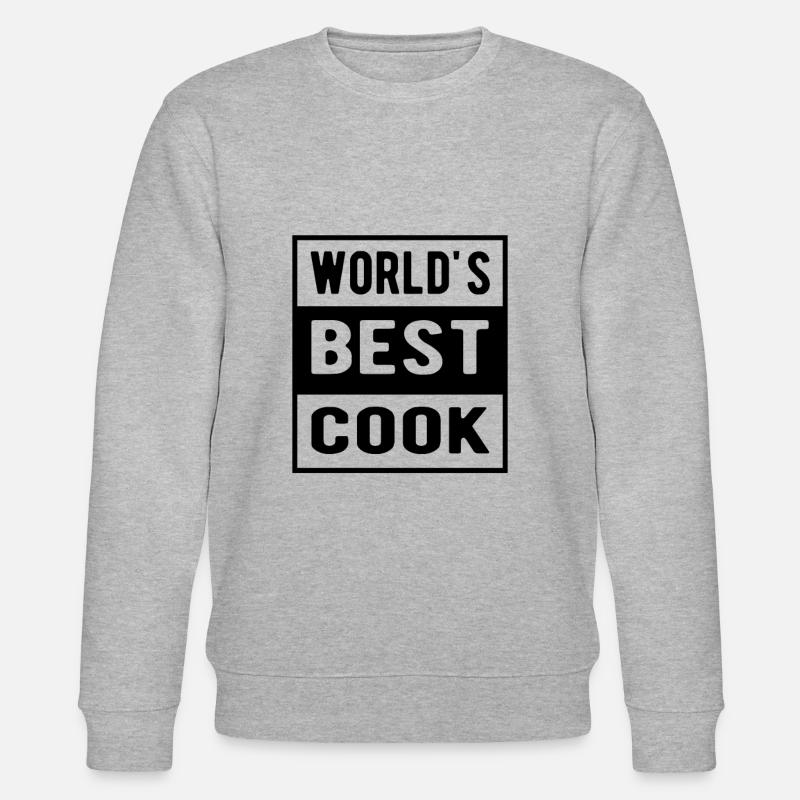 Meilleur cuisinier du monde - Sweat bio CHANGER Stanley/Stella Unisexe - gris chiné