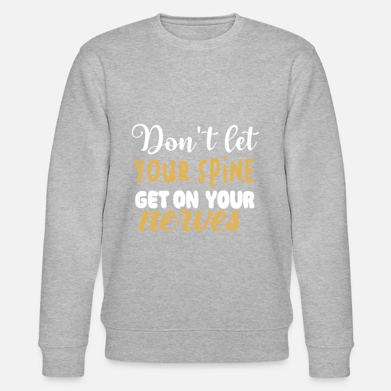 Chiropractor Chiropractic - Stanley/Stella CHANGER Unisex Organic Sweatshirt - heather grey