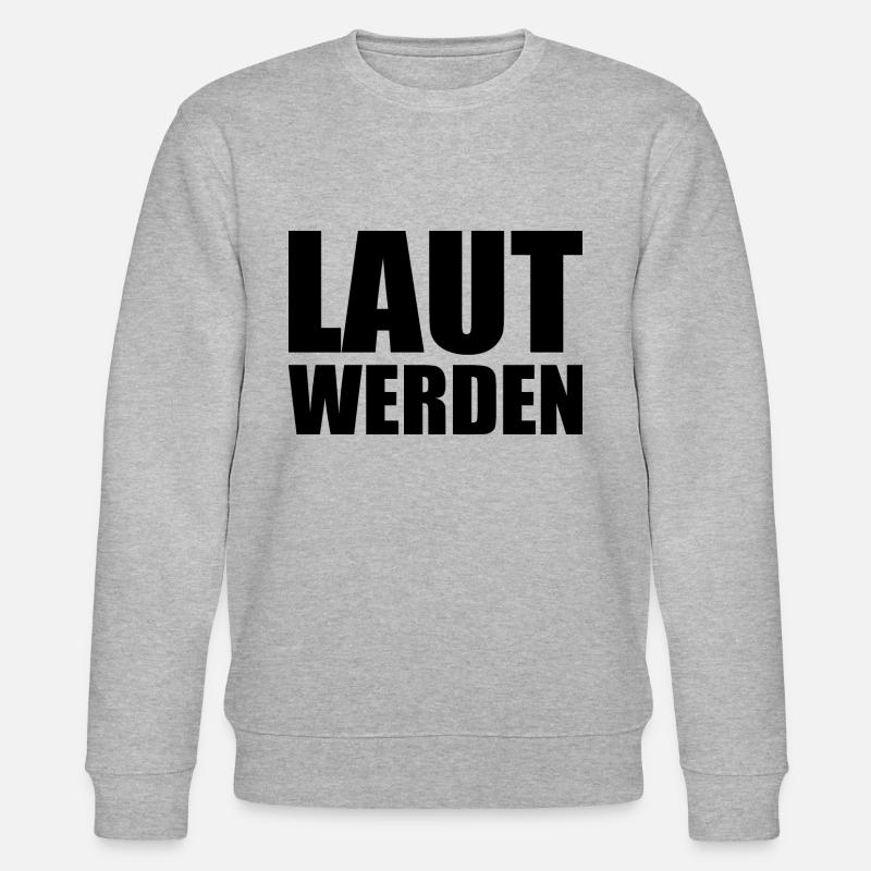 Laut werden - Stanley/Stella Unisex Bio-Sweatshirt CHANGER  - Grau meliert