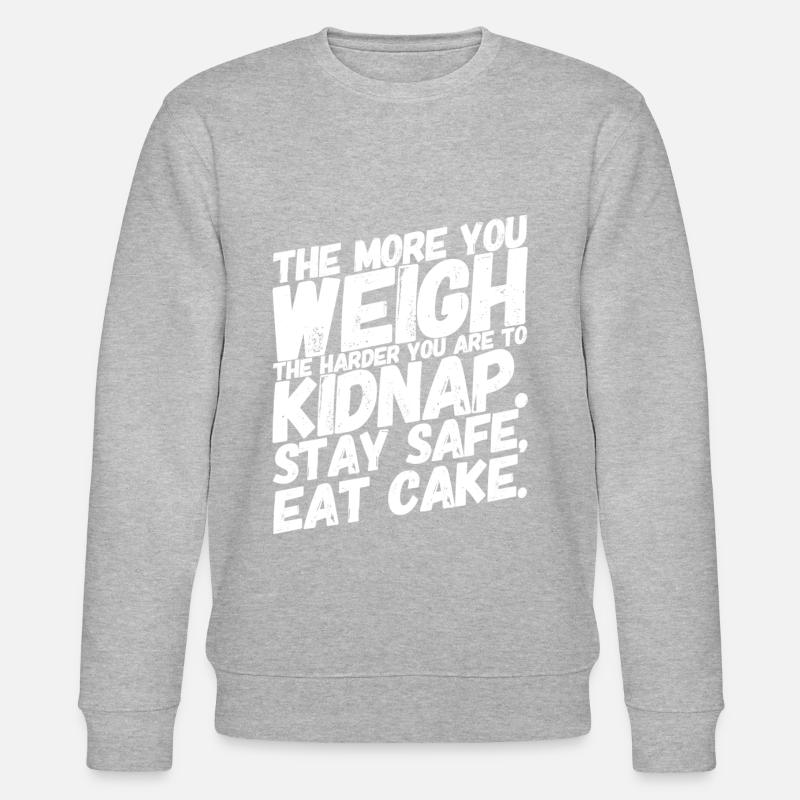 Lustige Coole Witzige Sprüche Kuchen - Stanley/Stella Unisex Bio-Sweatshirt CHANGER  - Grau meliert