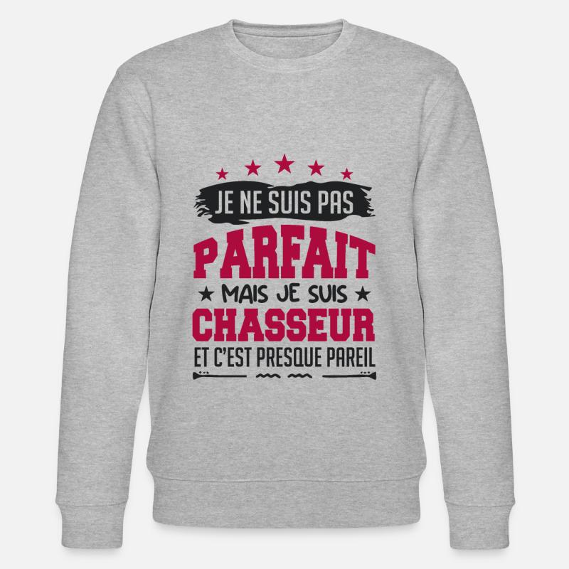 Parfait Chasseur | chasseur | chasse - Sweat bio CHANGER Stanley/Stella Unisexe - gris chiné
