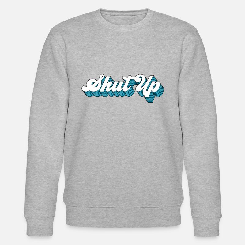 Shut Up - Stanley/Stella Unisex Bio-Sweatshirt CHANGER - Grau meliert