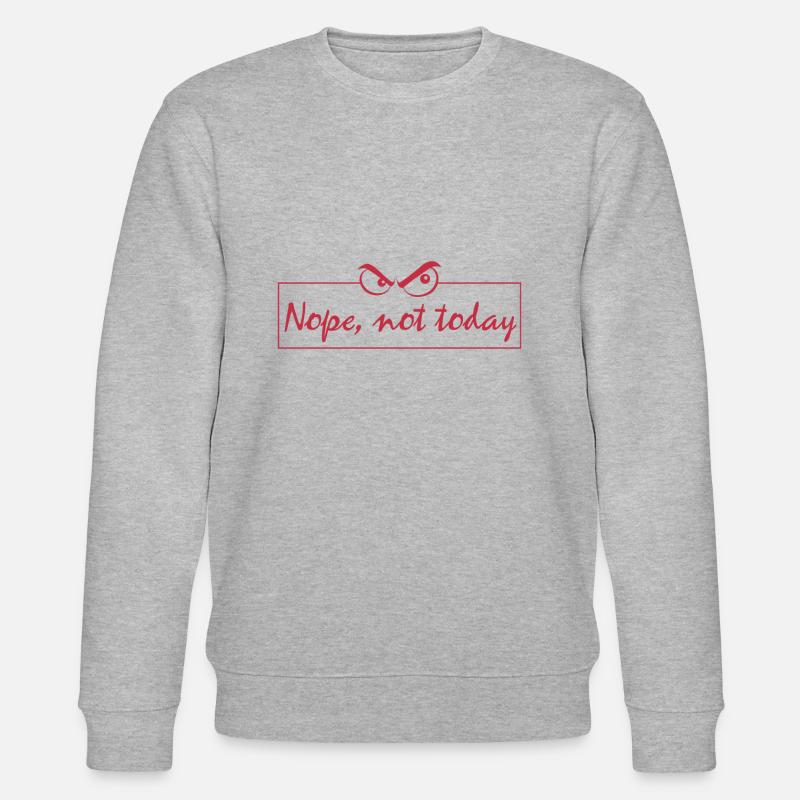 Nope not today - Stanley/Stella Unisex Bio-Sweatshirt CHANGER  - Grau meliert