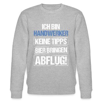 Ich bin Handwerker - Bier bringen und Abflug - Stanley/Stella Unisex Bio-Sweatshirt CHANGER  - Grau meliert - Vorne - Nik (191cm) & Marisol (170cm)