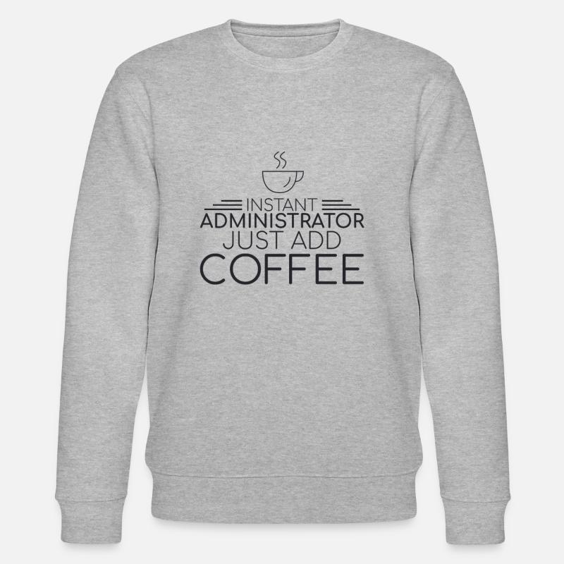 "Admin Coffee | Admin" - Stanley/Stella Unisex Bio-Sweatshirt CHANGER  - Grau meliert