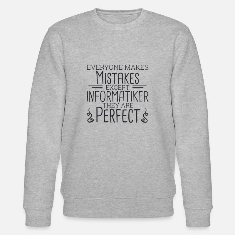 "Informatiker Perfect | Informatik" - Stanley/Stella Unisex Bio-Sweatshirt CHANGER  - Grau meliert