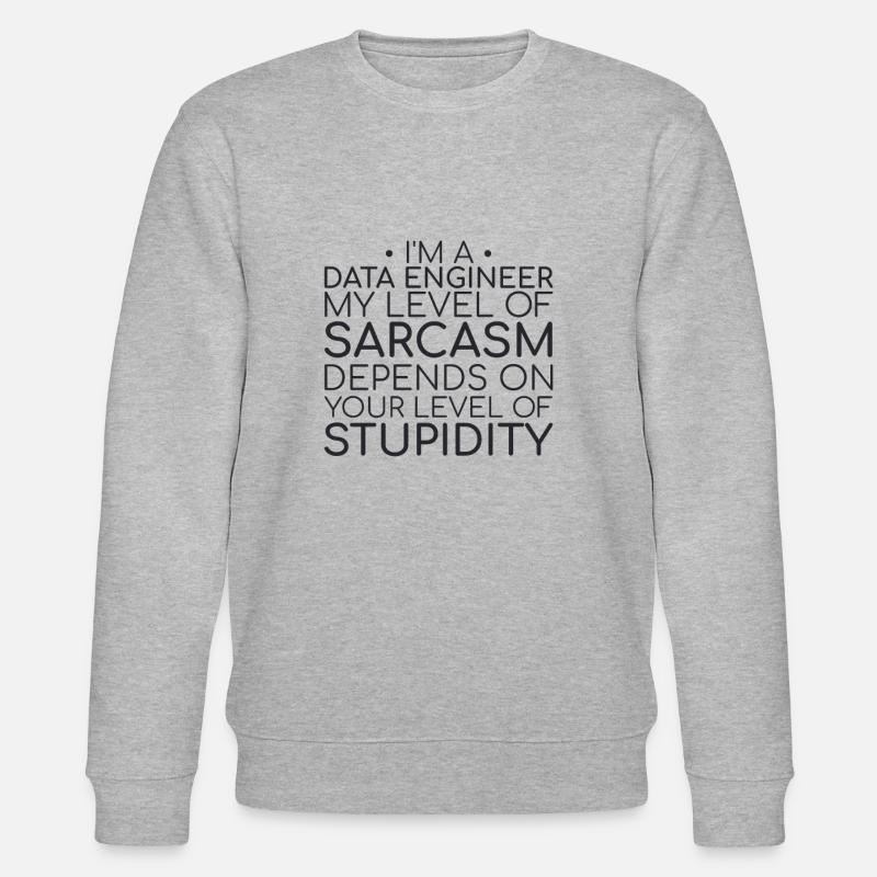 "Data Engineer Sarcasm | Data Science" - Stanley/Stella Unisex Bio-Sweatshirt CHANGER  - Grau meliert