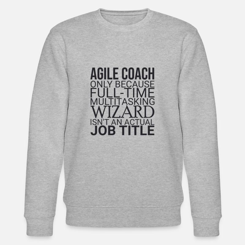 « Agile Coach Wizard | Agile » - Sweat bio CHANGER Stanley/Stella Unisexe - gris chiné
