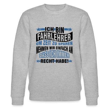 Ich bin Fahrlehrer ich habe immer Recht - Stanley/Stella Unisex Bio-Sweatshirt CHANGER  - Grau meliert - Vorne - Nik (191cm) & Marisol (170cm)