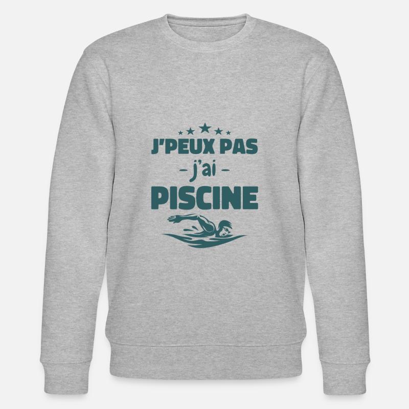 J'peux Pas J'ai Piscine - Sweat bio CHANGER Stanley/Stella Unisexe - gris chiné