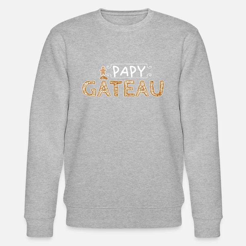 Papy gâteau. - Sweat bio CHANGER Stanley/Stella Unisexe - gris chiné