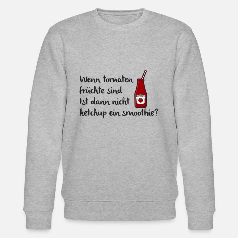 Ketchup=Smoothie < Tomate=Fruit > tomates drôles - Sweat bio CHANGER Stanley/Stella Unisexe - gris chiné