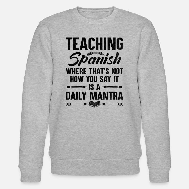 Fremdsprachenlehrer Schule Sprachlehrer - Stanley/Stella Unisex Bio-Sweatshirt CHANGER - Grau meliert