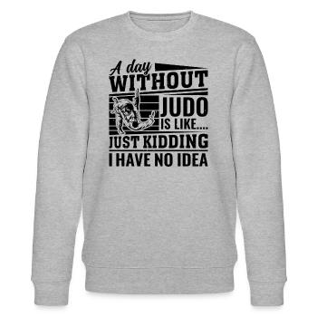 A day without Judo is like just kidding I have no - Stanley/Stella Unisex Bio-Sweatshirt CHANGER  - Grau meliert - Vorne - Nik (191cm) & Marisol (170cm)