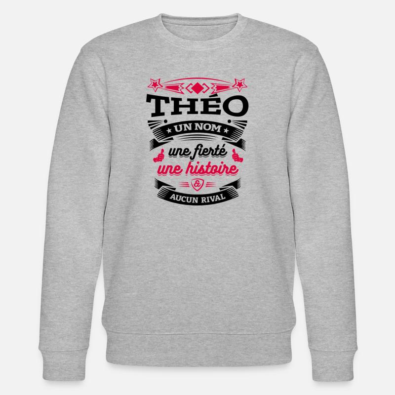 THÉO PARFAIT - PRENOM THÉO - Sweat bio CHANGER Stanley/Stella Unisexe - gris chiné