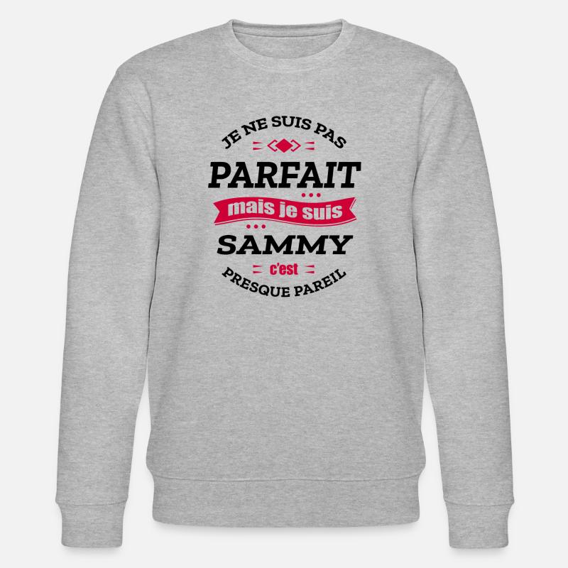 SAMMY PARFAIT - PRENOM SAMMY - Sweat bio CHANGER Stanley/Stella Unisexe - gris chiné