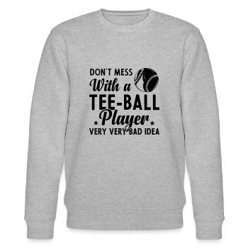 Don't mess with a Tee ball player - Stanley/Stella Unisex Bio-Sweatshirt CHANGER  - Grau meliert - Vorne - Nik (191cm) & Marisol (170cm)