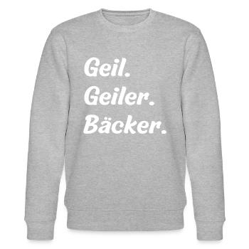 Geil. Geiler. Bäcker - Stanley/Stella Unisex Bio-Sweatshirt CHANGER  - Grau meliert - Vorne - Nik (191cm) & Marisol (170cm)