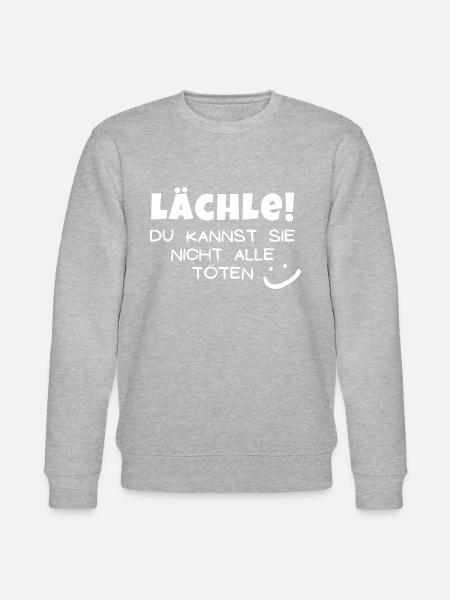 Lächle! Du kannst sie nicht alle töten - Stanley/Stella Unisex Bio-Sweatshirt CHANGER - Grau meliert