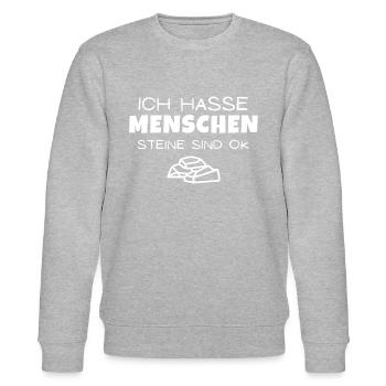 Ich hasse Menschen. Steine sind ok - Stanley/Stella Unisex Bio-Sweatshirt CHANGER  - Grau meliert - Vorne - Nik (191cm) & Marisol (170cm)
