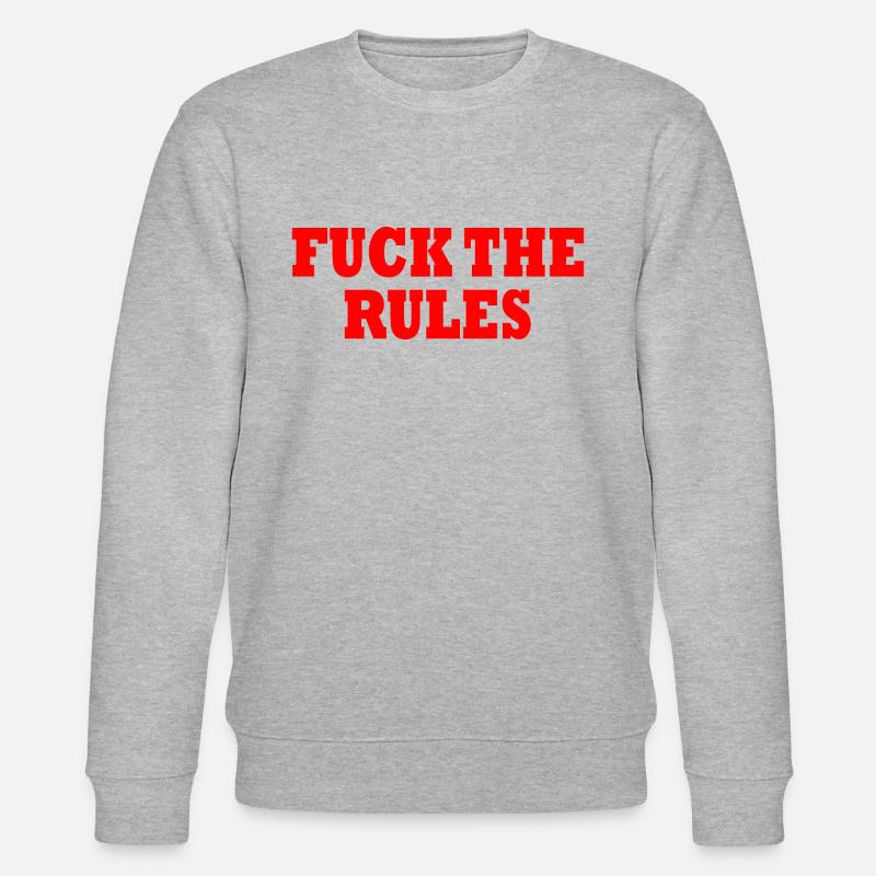 Fuck the rules - Stanley/Stella Unisex Bio-Sweatshirt CHANGER  - Grau meliert