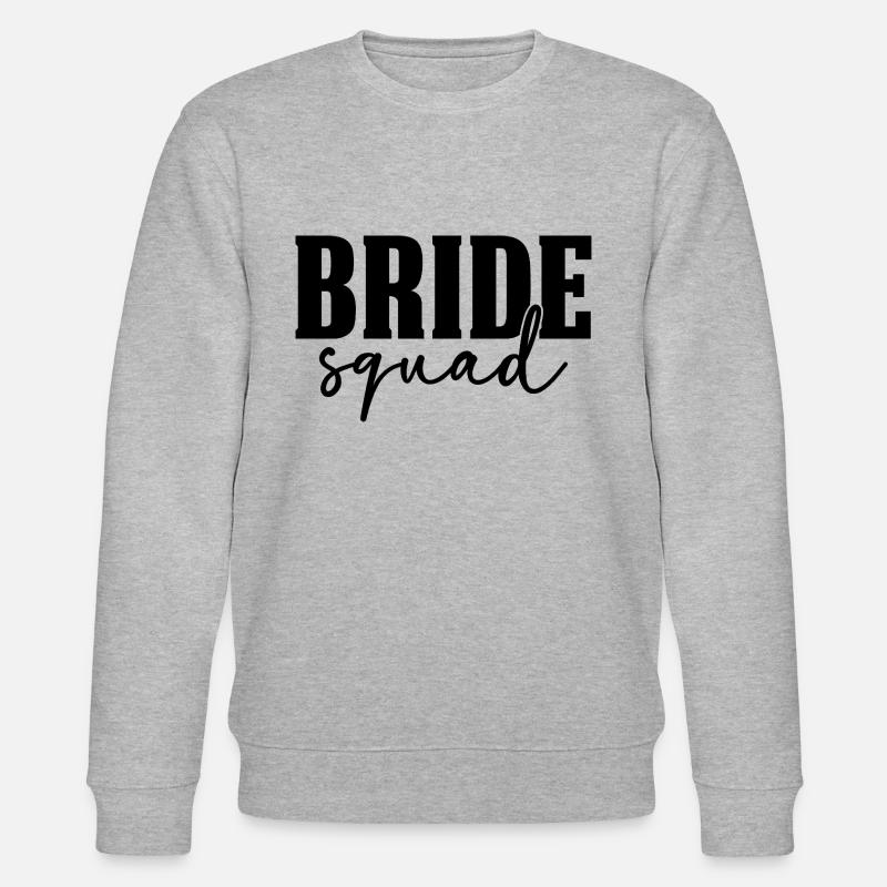 Bride Squad - Stanley/Stella CHANGER Unisex Organic Sweatshirt - heather grey