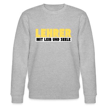 Lehrer mit Leib und Seele - Stanley/Stella Unisex Bio-Sweatshirt CHANGER  - Grau meliert - Vorne - Nik (191cm) & Marisol (170cm)