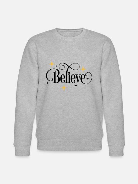 Believe - Stanley/Stella CHANGER Unisex Organic Sweatshirt - heather grey