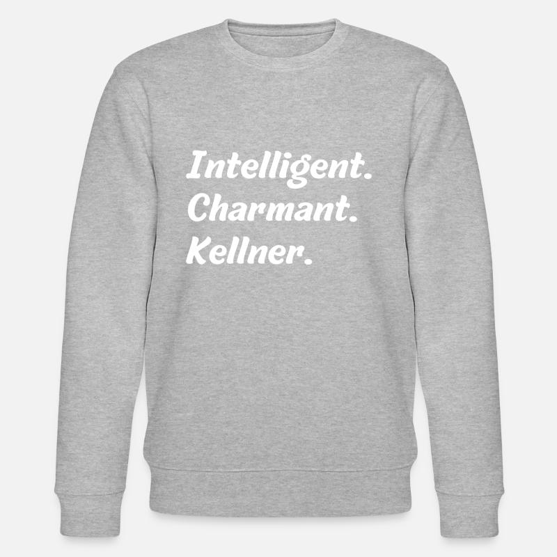 Intelligent. Charmant. Kellner - Stanley/Stella Unisex Bio-Sweatshirt CHANGER  - Grau meliert