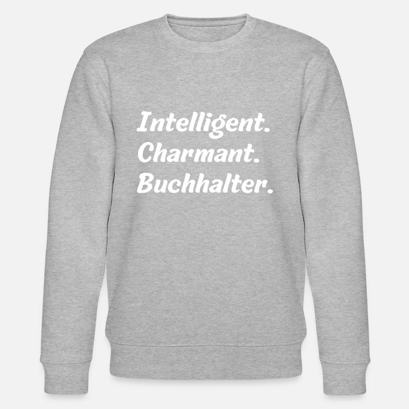Intelligent. Charmant. Buchhalter - Stanley/Stella Unisex Bio-Sweatshirt CHANGER  - Grau meliert