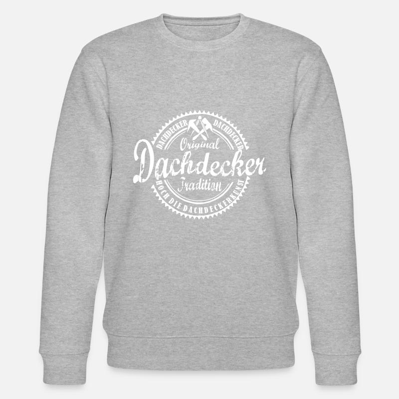 Dachdecker Handwerk - Stanley/Stella Unisex Bio-Sweatshirt CHANGER  - Grau meliert